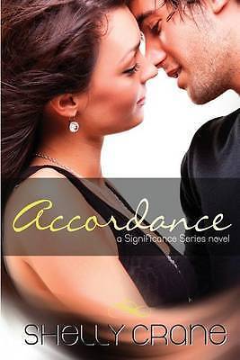 Accordance: A Significance Series Novel - B- Shelly Crane, 146634444X, paperback