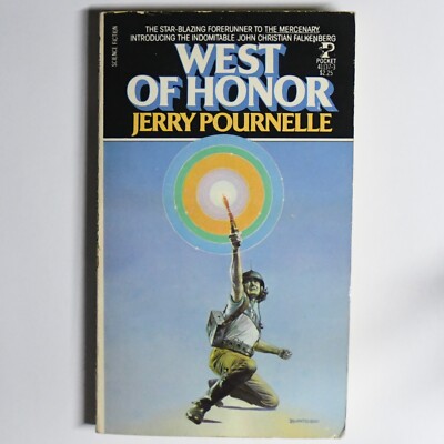 West of Honor By Jerry Pournelle 1978
