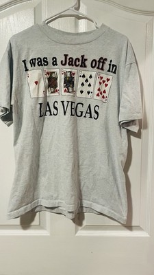 I Was A Jack Off in Las Vegas Sz L Cotton 90's T Shirt Poker Cards Funny VINTAGE