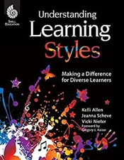 Understanding Learning Styles : Making a Difference for Diverse L