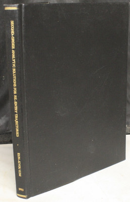 Second Order Analytic Solutions For Re0Entry Trajectories Signed Eun-Kyou Kim