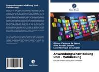 Gilmar Cardozo De Jesus (U. A.) | Anwendungsentwicklung Und - Validierung | Buch