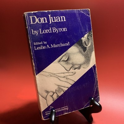 Don Juan By Lord Byron edited by Leslie Marchand (Riverside Editions) 1958