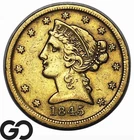 1845-D Liberty Half Eagle — photo from another recent sale