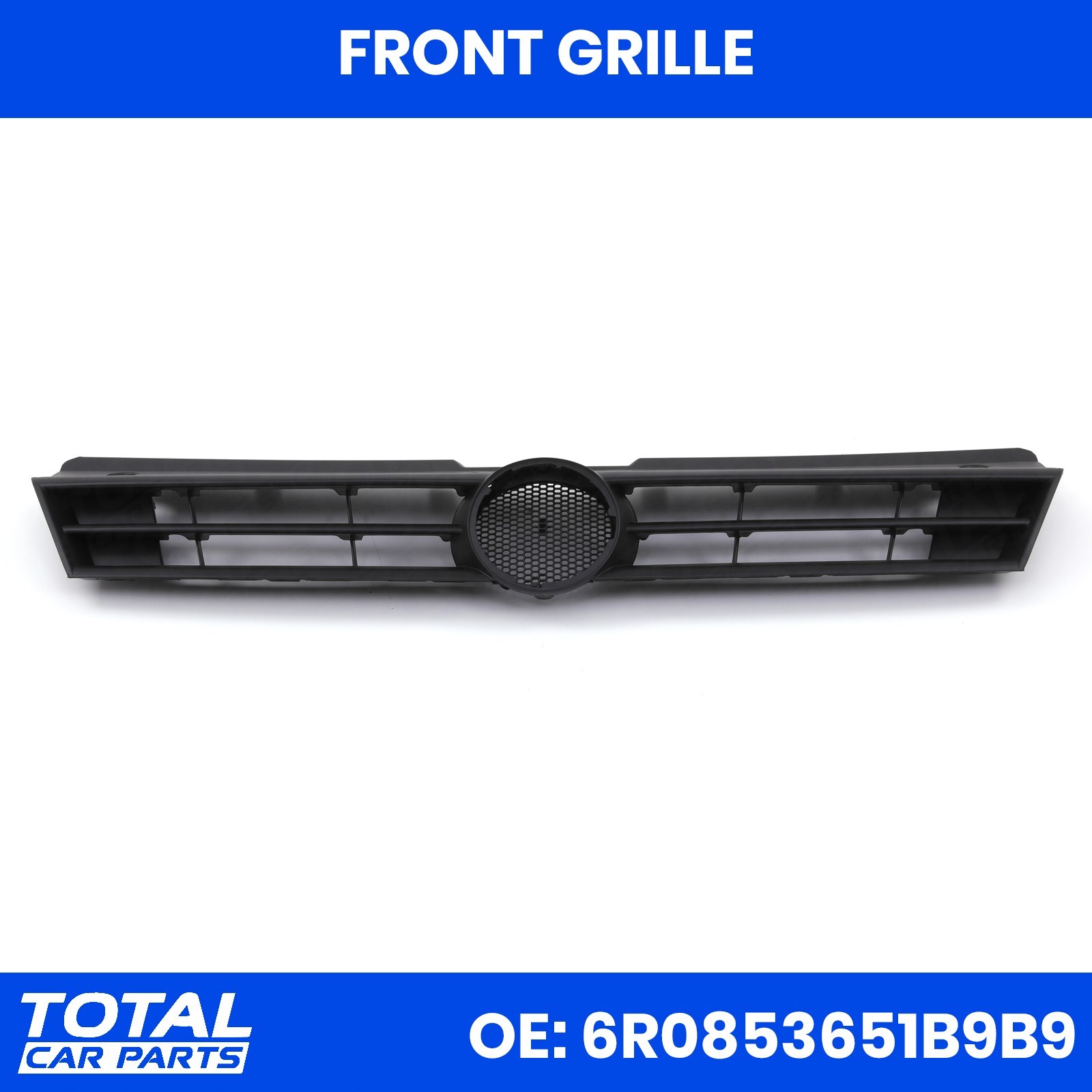 FRONT GRILLE CRASH REPAIR OEM STYLE FOR VW POLO MK5 HATCHBACK 2009-2014