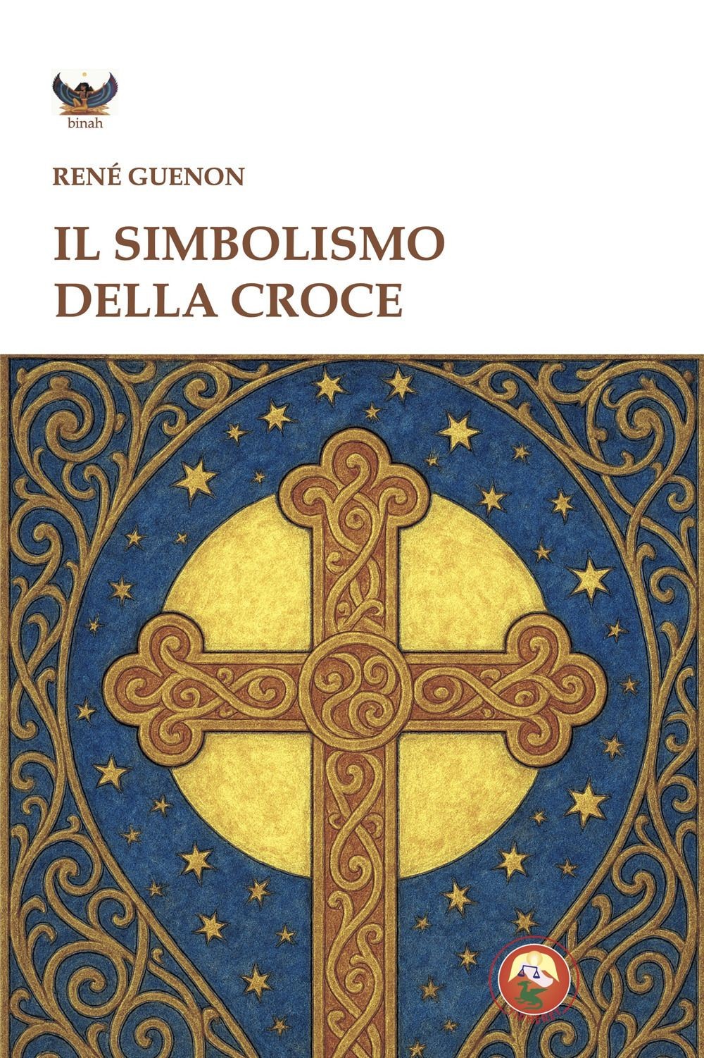 Libri René Guénon - Il Simbolismo Della Croce