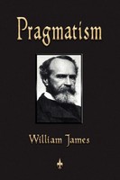 Pragmatism William James Taschenbuch Kartoniert / Broschiert Englisch 2010