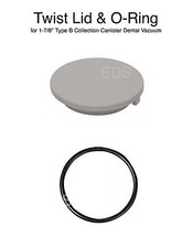 Twist Lid and O-Ring for 1-7/8" Type B Solids Collection Canister Dental Vacuum