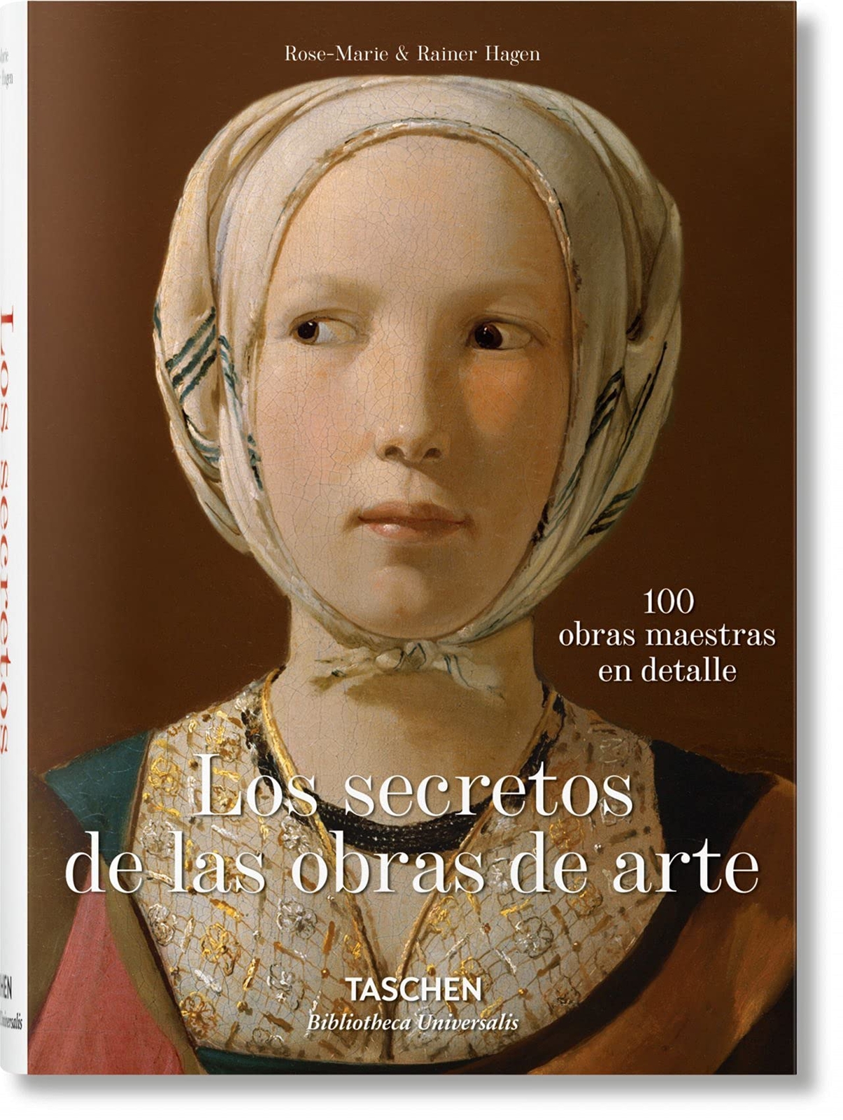 Libri Rainer Hagen / Rose-Marie Hagen - Los Secretos De Las Obras De Arte (Spani