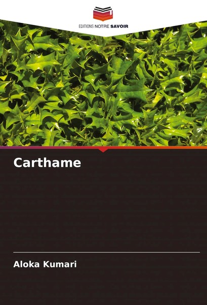Carthame Aloka Kumari Taschenbuch FranzöSisch 2024 Editions Notre Savoir-image