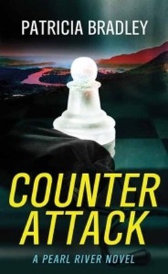 Counter Attack : A Pearl River Novel Library Binding Patricia Bra