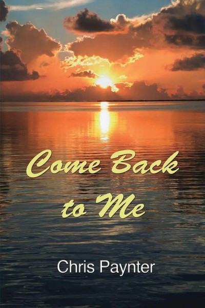 Chris Paynter | Come Back To Me | Taschenbuch | Englisch (2014)-image