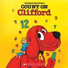 Count On Clifford (Clifford the Big Red Dog) - Paperback - GOOD