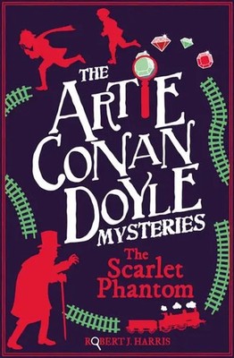 Artie Conan Doyle and the Scarlet Phantom | Robert J. Harris | Englisch | Buch