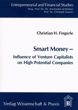 Smart Money.: Influence of Venture Capitalist...