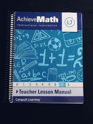 Achieve Math - Teacher Lesson Manual - Catapult Learning - Level 7