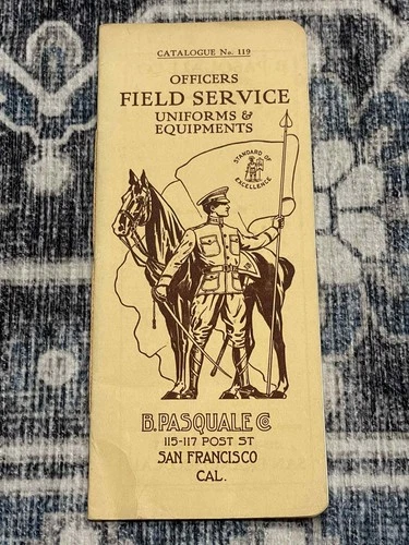 WW1 WWI 1914 Military US Army Officer's Uniforms & Equipments Pasquale Co Book