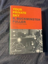 Your Private Sky Buckminster Fuller Design Science 1999 First Edition As New