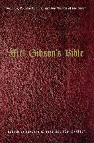 Mel Gibson's Bible: Religion, Popular Culture, , Beal, Linafelt Paperback^+