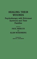 Paul Marcus (U. A.) | Healing Their Wounds | Buch | Englisch (1989) | Gebunden