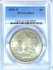 1899 O $1 Morgan Silver Dollar US PCGS MS63 Uncirculated New Orleans