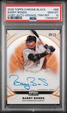 Barry Bonds /25 Ivory Auto Orange Trim PSA 10 GEM MINT 2025 Topps Chrome Black