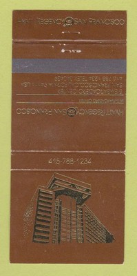 Matchbook Cover - Hyatt Regency Hotel San Francisco CA 30 Strike