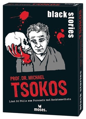 black stories Prof. Dr. Michael Tsokos Bernhard Skopnik