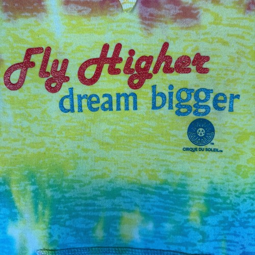 Cirque Du Soleil Hoodie Youth XL Fly Higher Dream Bigger Tie Dye Sweatshirt NWOT - Picture 4 of 13