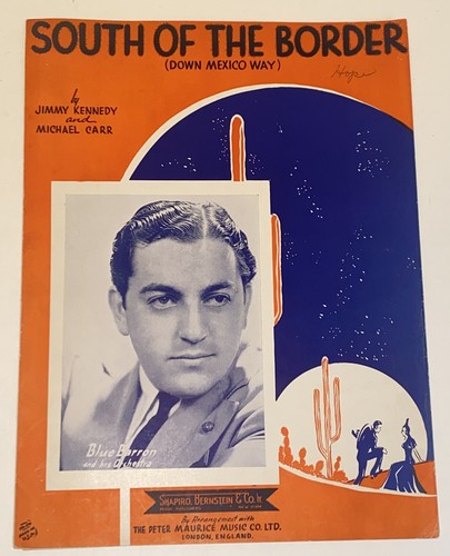 Vintage 1939 South Of The Border Down Mexico Way Sheet Music