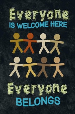 Laminated Everyone Is Welcome Here Everyone Belongs Classroom Educational Rules 