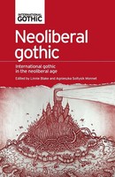 Linnie Blake (U. A.) | Neoliberal Gothic | Taschenbuch | Englisch (2019)