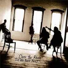 Til we have faces von Over the Rhine | CD | Zustand sehr gut