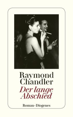 Der lange Abschied | Raymond Chandler | Taschenbuch | Philip Marlowe | 384 S.