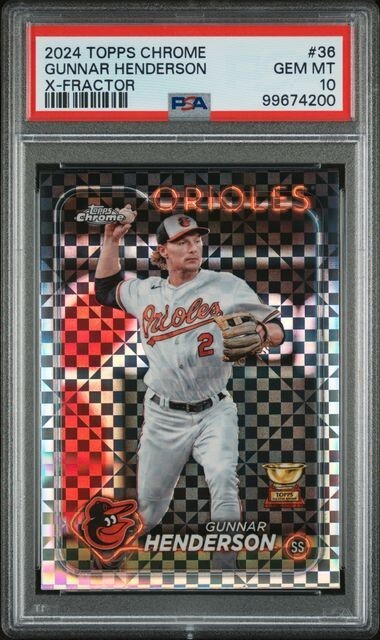 2024 Topps Chrome - X-Fractor #36 Gunnar Henderson PSA 10
