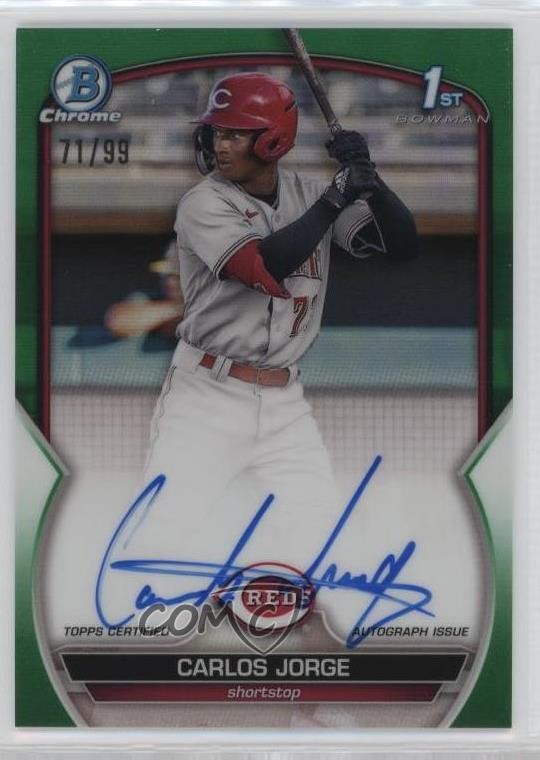2023 Bowman Chrome Prospect Green Refractor 71/99 Carlos Jorge #CPA-CJ Auto p8v