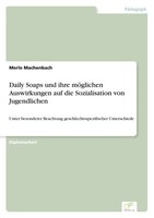 Merle Machenbach | Daily Soaps Und Ihre MöGlichen Auswirkungen Auf Die...