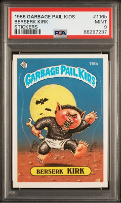 1986 GPK Garbage Pail Kids BERSERK KIRK #116B Werewolf PSA 9 *MINT