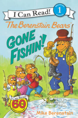 The Berenstain Bears: Gone Fishin'! (I Can Read Level 1) - Paperback - GOOD