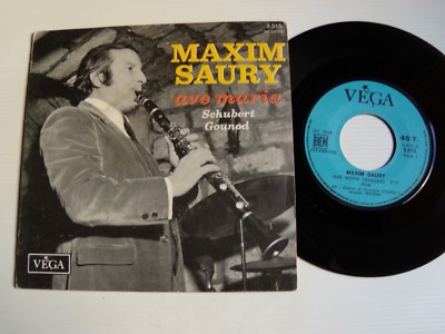 MAXIM SAURY: Ave Maria (Schubert & Gounod) 7'' 45T VEGA 3.515 + Jacques Denjean