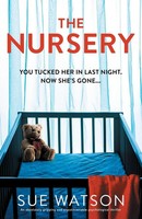 The Nursery An Absolutely Gripping And Unputdownable Psychological Thriller Buch