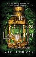 The Go*Den Lantern Vicki D. Thomas Taschenbuch The Relics Adventures, Book 2