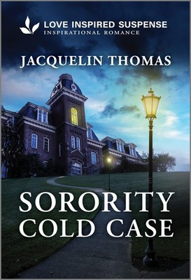 Sorority Cold Case (Love Inspired Suspense)