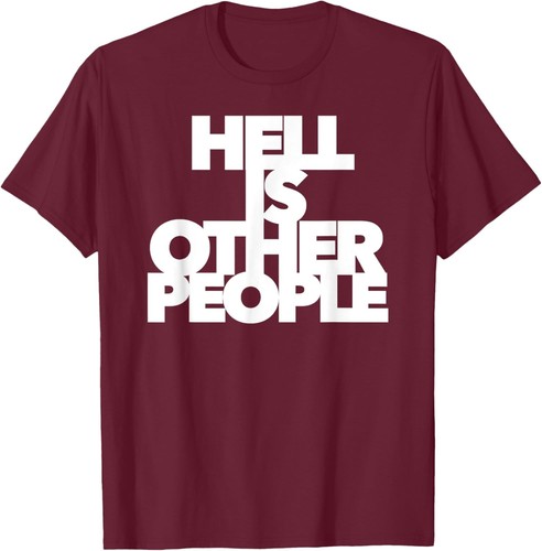 Hell is other people individual creative artist funny alone T-Shirt Hoodie - Picture 12 of 12