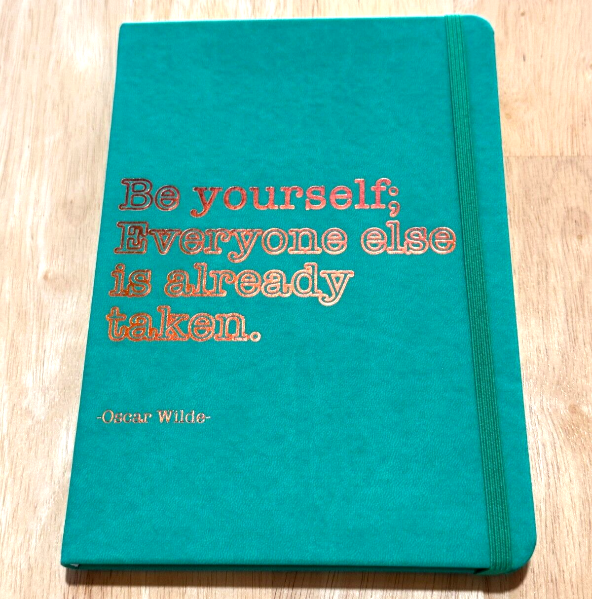 Journal Notebook Be Yourself; Everyone Else is Already Taken Lined Paper