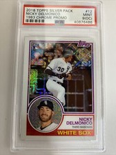 NICKY DELMONICO 2018 TOPPS SILVER PACK #12 1983 CHROME PROMO PSA MINT 9 OC RC
