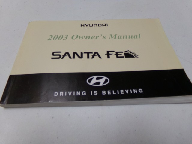 2003 HYUNDAI SANTA FE OWNER'S MANUAL | eBay