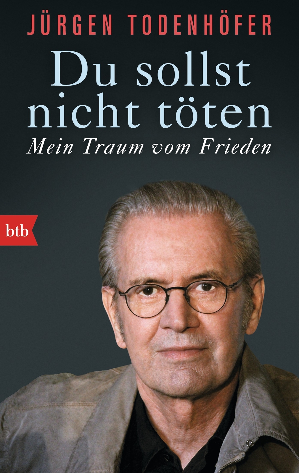 Thumbnail - Jürgen Todenhöfer / Du Sollst Nicht Töten