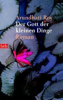 Gott Der Kleinen Dinge  von Roy, Arundhati | Buch | Zustand sehr gut