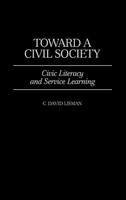 C. David Lisman | Toward A Civil Society | Buch | Englisch (1998) | Gebunden